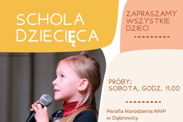 Zapraszamy do Scholi Dziecięcej