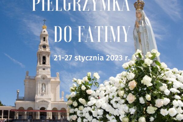 Pielgrzymka do Fatimy i Santiago de Compostela