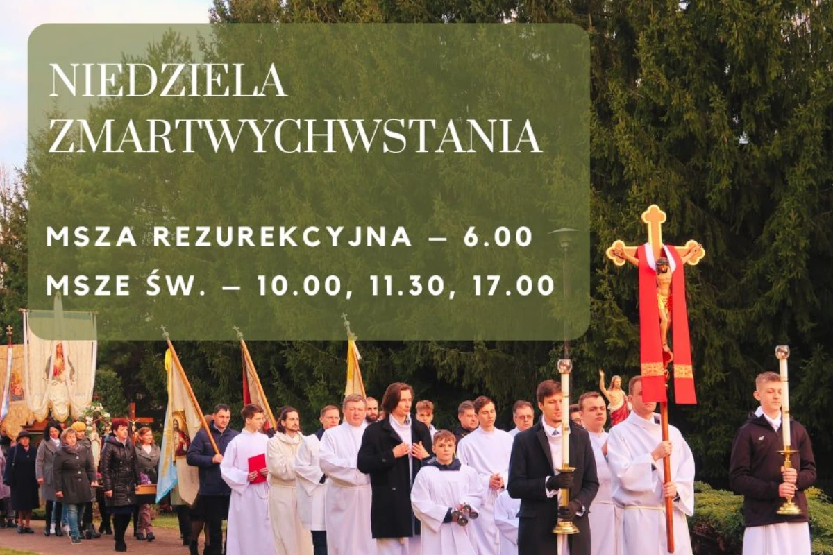 Niedziela Zmartwychwstania Pańskiego Msza Święta Rezurekcyjna Rezurekcja 2024 grafika Parafia Narodzenia NMP w Dąbrowicy Parafia Dąbrowica grafika