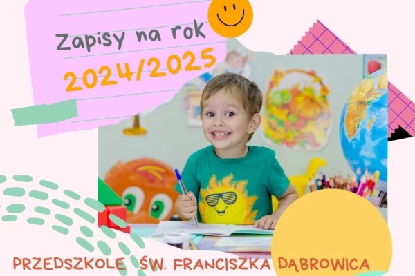 Niepubliczne Przedszkole im. Świętego Franciszka z Asyżu Dąbrowica zapisy na rok 2024-2025 grafika Parafia Narodzenia NMP w Dąbrowicy Parafia Dąbrowica