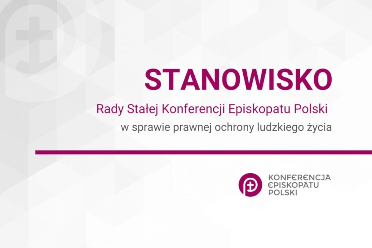 Stanowisko Rady Stałej Konferencji Episkopatu Polski w sprawie prawnej ochrony ludzkiego życia Parafia Narodzenia NMP w Dąbrowicy Parafia Dąbrowica