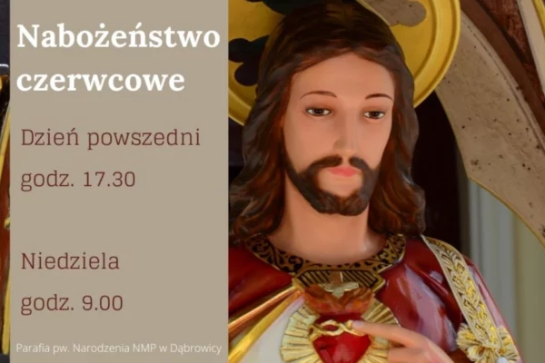 Nabożeństwo Czerwcowe 2024 Parafia Narodzenia NMP w Dąbrowicy Parafia Dąbrowica