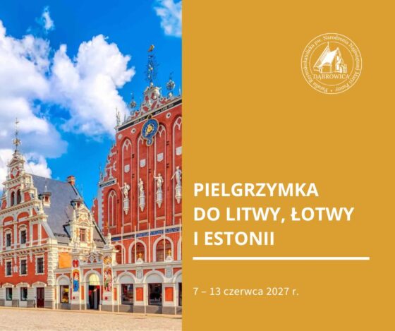 Pielgrzymka do Litwy, Łotwy i Estonii