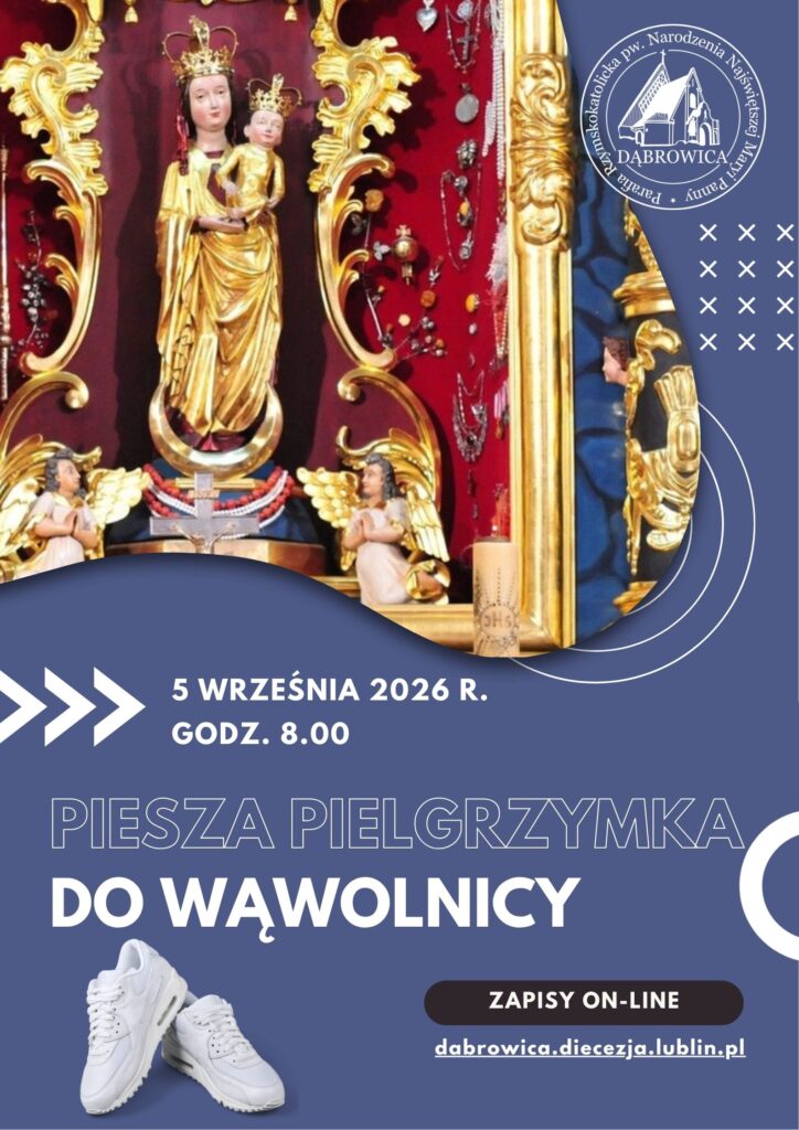 Piesza Pielgrzymka do Wąwolnicy